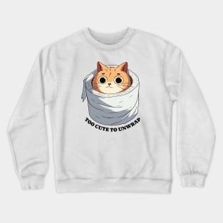 Cat Wrapped in Toilet Paper Crewneck Sweatshirt